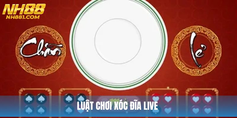 xóc đĩa live tại NH88
