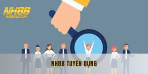 nh88 tuyển dụng
